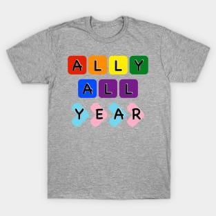 Ally all year T-Shirt